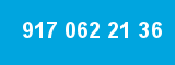 917 062 21 36 917 062 21 36
